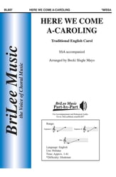 Here We Come A-Caroling SSA choral sheet music cover